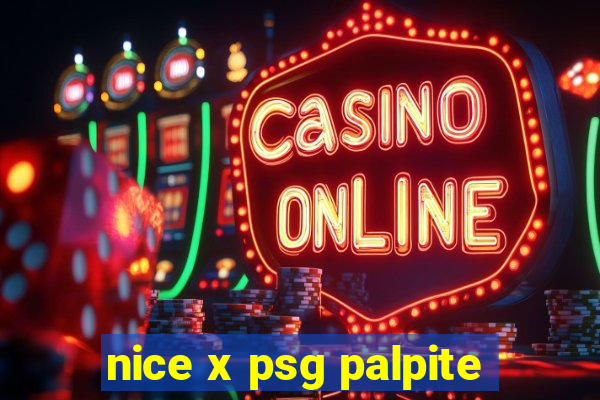 nice x psg palpite